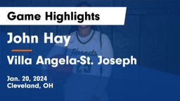 John Hay  vs Villa Angela-St. Joseph Game Highlights - Jan. 20, 2024