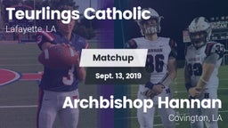 Matchup: Teurlings Catholic vs. Archbishop Hannan  2019