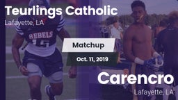 Matchup: Teurlings Catholic vs. Carencro  2019