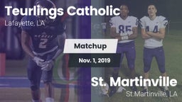 Matchup: Teurlings Catholic vs. St. Martinville  2019