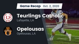 Recap: Teurlings Catholic  vs. Opelousas  2020