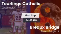 Matchup: Teurlings Catholic vs. Breaux Bridge  2020