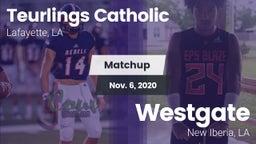 Matchup: Teurlings Catholic vs. Westgate  2020