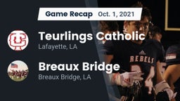Recap: Teurlings Catholic  vs. Breaux Bridge  2021