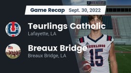 Recap: Teurlings Catholic  vs. Breaux Bridge  2022