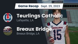 Recap: Teurlings Catholic  vs. Breaux Bridge  2023