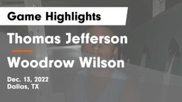 Thomas Jefferson  vs Woodrow Wilson  Game Highlights - Dec. 13, 2022