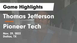 Thomas Jefferson  vs Pioneer Tech Game Highlights - Nov. 29, 2022