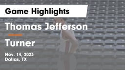Thomas Jefferson  vs Turner  Game Highlights - Nov. 14, 2023