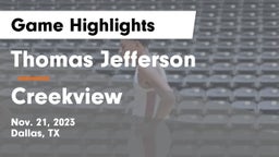 Thomas Jefferson  vs Creekview  Game Highlights - Nov. 21, 2023