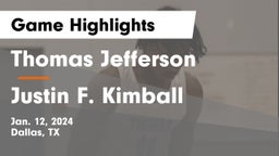 Thomas Jefferson  vs Justin F. Kimball  Game Highlights - Jan. 12, 2024