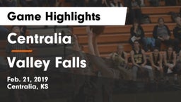 Centralia  vs Valley Falls Game Highlights - Feb. 21, 2019