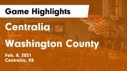 Centralia  vs Washington County  Game Highlights - Feb. 8, 2021