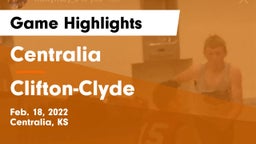 Centralia  vs Clifton-Clyde  Game Highlights - Feb. 18, 2022