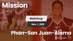 Matchup: Mission vs. Pharr-San Juan-Alamo  2019