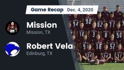 Recap: Mission  vs. Robert Vela  2020