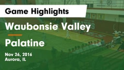 Waubonsie Valley  vs Palatine  Game Highlights - Nov 26, 2016