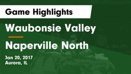 Waubonsie Valley  vs Naperville North  Game Highlights - Jan 20, 2017