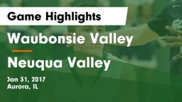 Waubonsie Valley  vs Neuqua Valley  Game Highlights - Jan 31, 2017