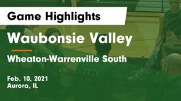 Waubonsie Valley  vs Wheaton-Warrenville South  Game Highlights - Feb. 10, 2021