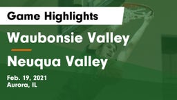 Waubonsie Valley  vs Neuqua Valley  Game Highlights - Feb. 19, 2021