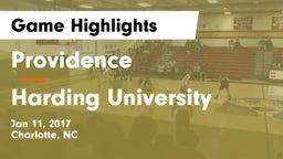 Providence  vs Harding University  Game Highlights - Jan 11, 2017