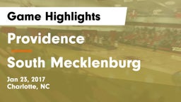 Providence  vs South Mecklenburg  Game Highlights - Jan 23, 2017