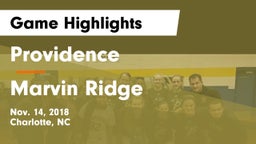 Providence  vs Marvin Ridge  Game Highlights - Nov. 14, 2018