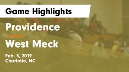 Providence  vs West Meck Game Highlights - Feb. 5, 2019