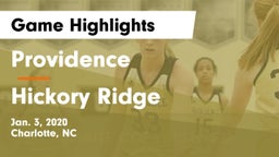 Providence  vs Hickory Ridge  Game Highlights - Jan. 3, 2020