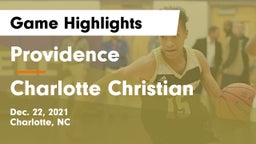 Providence  vs Charlotte Christian Game Highlights - Dec. 22, 2021