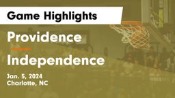 Providence  vs Independence  Game Highlights - Jan. 5, 2024