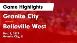 Granite City  vs Belleville West  Game Highlights - Dec. 8, 2023
