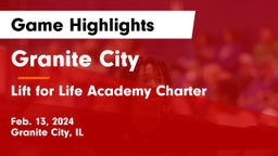 Granite City  vs Lift for Life Academy Charter  Game Highlights - Feb. 13, 2024