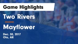 Two Rivers  vs Mayflower  Game Highlights - Dec. 30, 2017