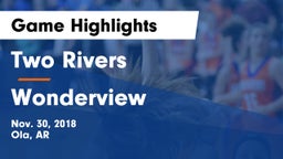 Two Rivers  vs Wonderview Game Highlights - Nov. 30, 2018