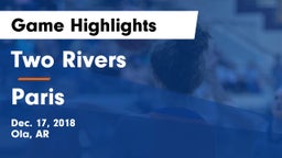 Two Rivers  vs Paris  Game Highlights - Dec. 17, 2018