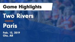 Two Rivers  vs Paris  Game Highlights - Feb. 13, 2019