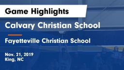 Calvary Christian School vs Fayetteville Christian School Game Highlights - Nov. 21, 2019