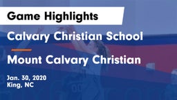 Calvary Christian School vs Mount Calvary Christian  Game Highlights - Jan. 30, 2020