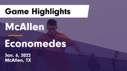 McAllen  vs Economedes  Game Highlights - Jan. 6, 2022