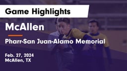 McAllen  vs Pharr-San Juan-Alamo Memorial  Game Highlights - Feb. 27, 2024