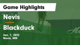 Nevis  vs Blackduck  Game Highlights - Jan. 7, 2022
