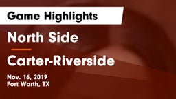 North Side  vs Carter-Riverside  Game Highlights - Nov. 16, 2019