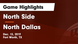 North Side  vs North Dallas  Game Highlights - Dec. 13, 2019