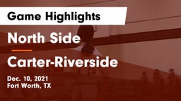 North Side  vs Carter-Riverside  Game Highlights - Dec. 10, 2021