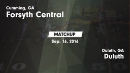 Matchup: Forsyth Central vs. Duluth  2016