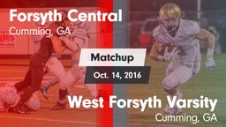 Matchup: Forsyth Central vs. West Forsyth  Varsity 2016