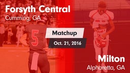 Matchup: Forsyth Central vs. Milton  2016