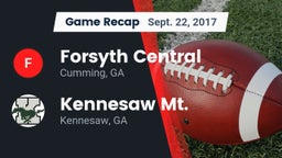 Recap: Forsyth Central  vs. Kennesaw Mt.  2017